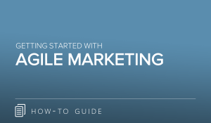 Getting Started with Agile Marketing