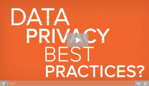 Data Privacy Best Practices and the GDPR