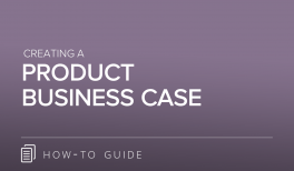 Creating a Product Business Case