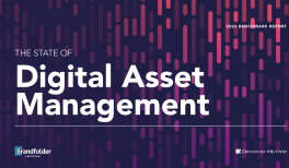 The State of Digital Asset Management Research Report