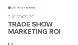 The State of Trade Show Marketing ROI
